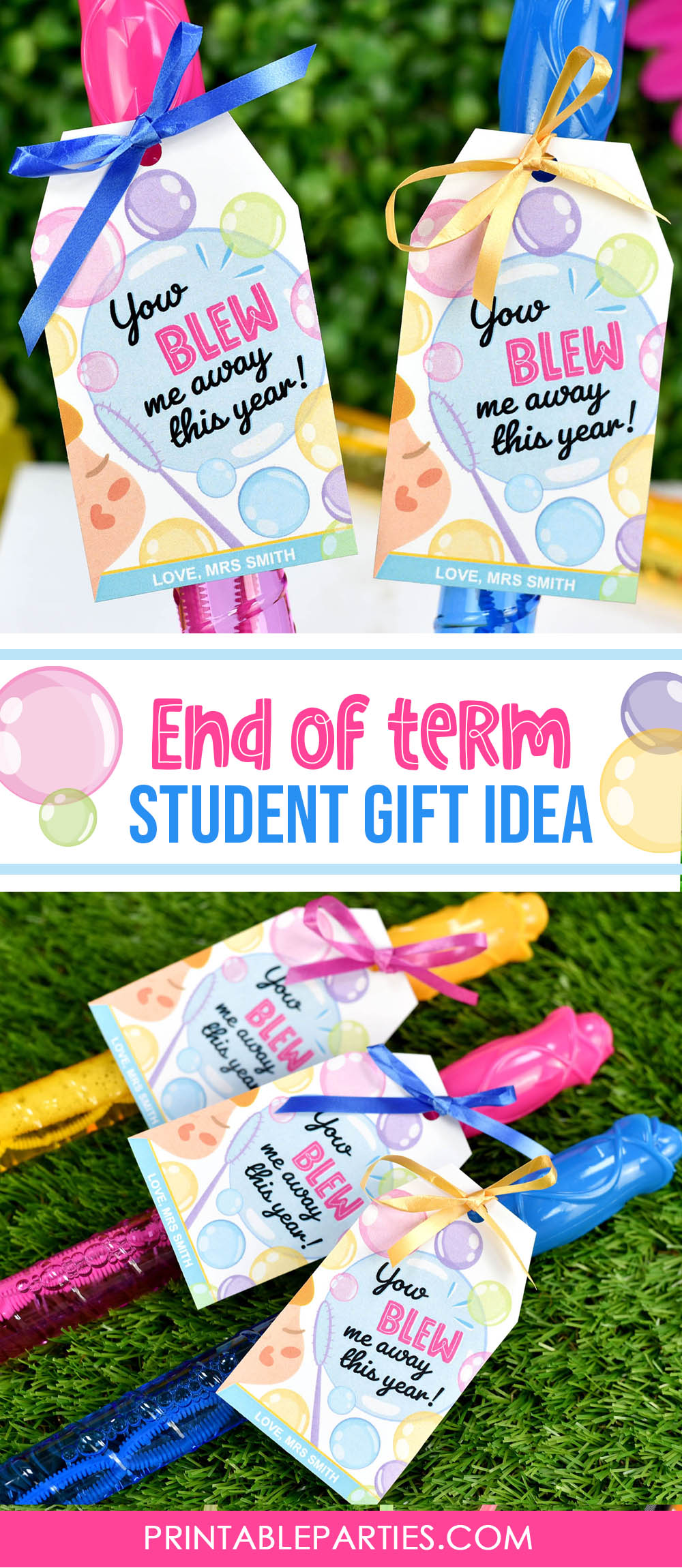 printable bubble wand gift tags - end of term student gift